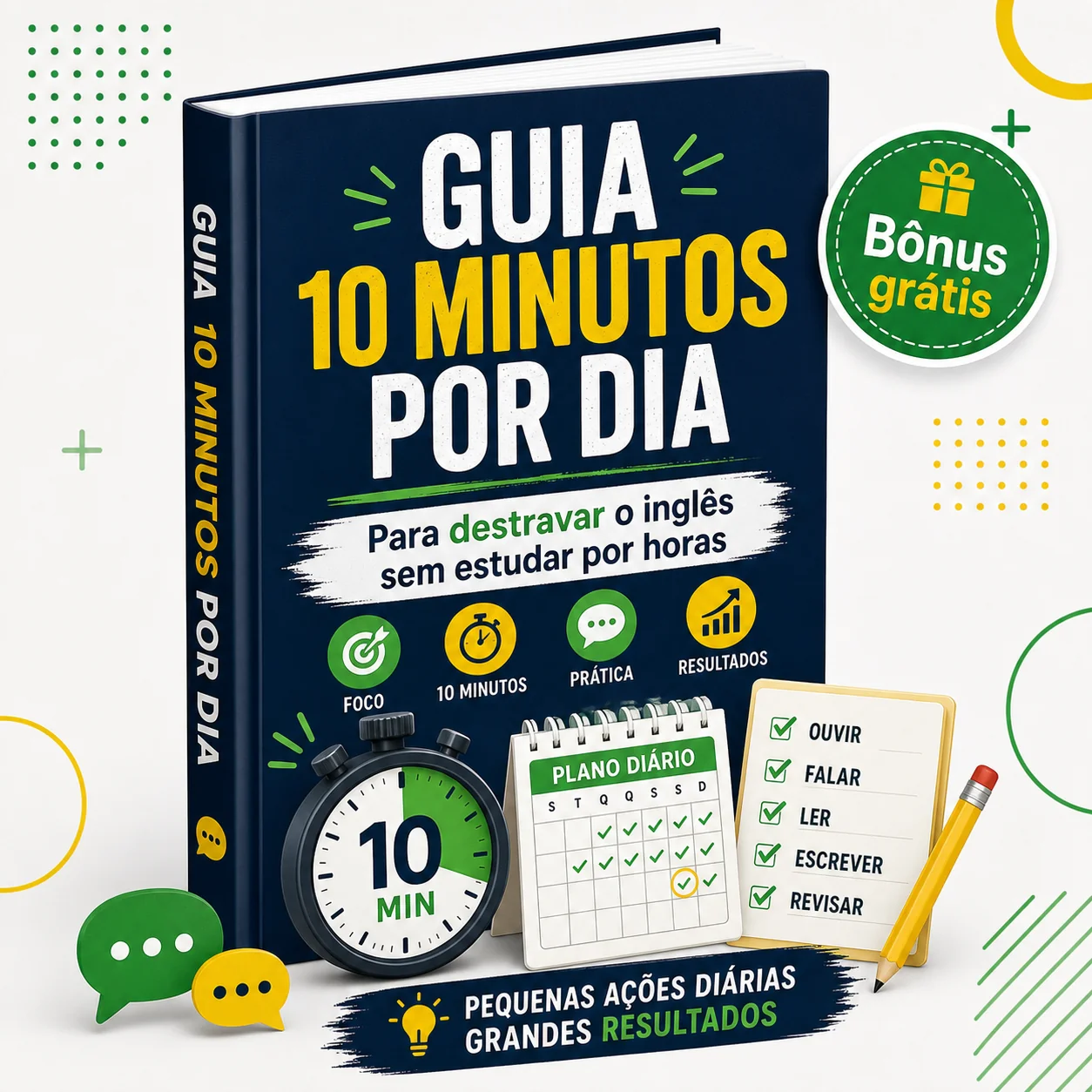 Guia 10 Minutos por Dia para Destravar o Inglês